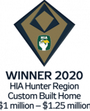 Winner 2020 HIA Hunter Region Custom Built Home $1M - $1.25M